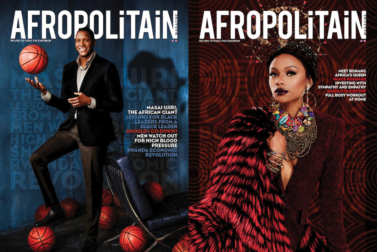 AFROPOLiTAiN Magazine - Issue 2 - Masai Ujiri and Bonag Matheba