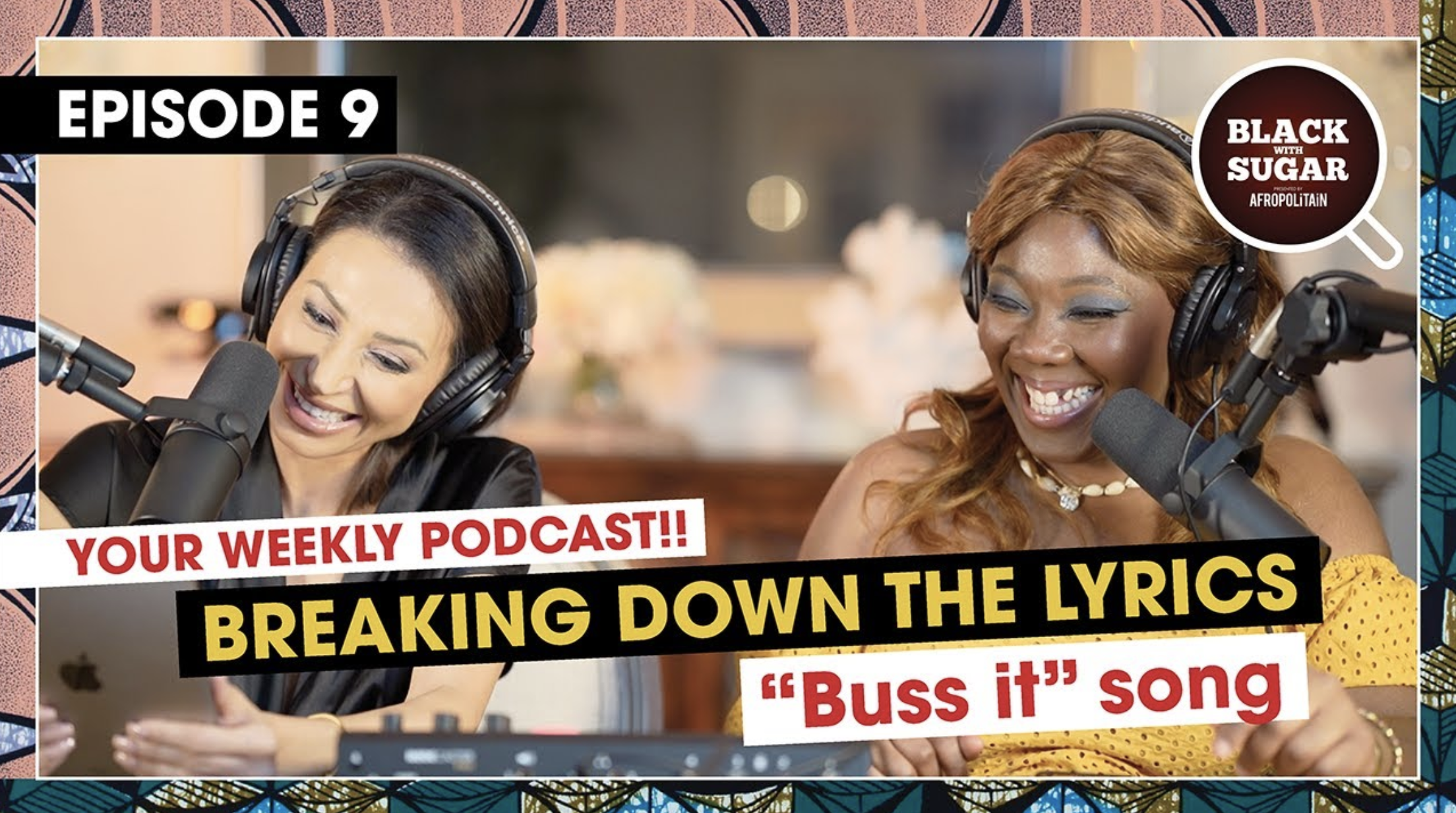 Breaking down the Lyrics “Buss it”🤪 What the hell is this song about? Black with Sugar Podcast 9